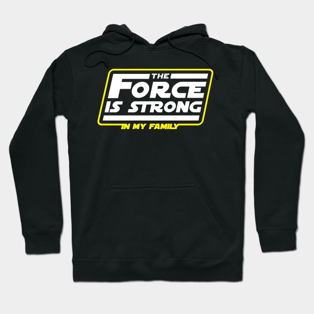 Strong In My Family Hoodie by Mouthpiece Studios